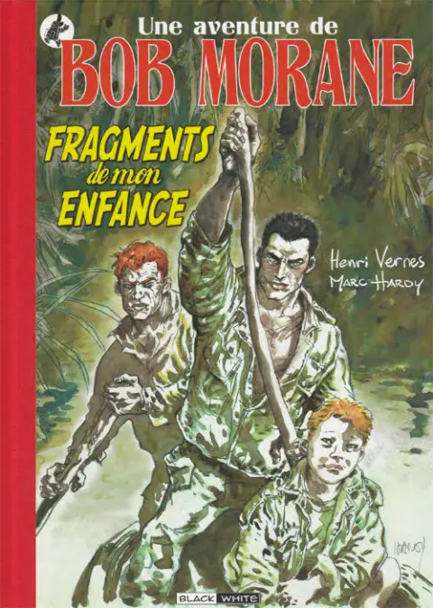Bob Morane Fragments de mon enfance