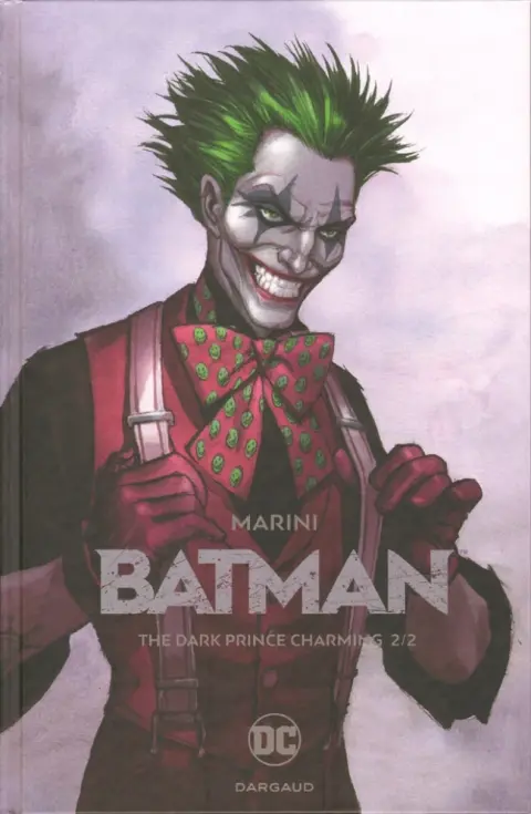 Batman : The Dark Prince Charming 2/2