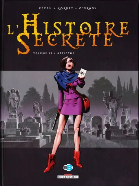 L'Histoire secrète Volume 23 Absynthe