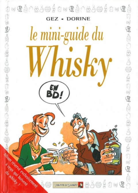 Couverture de l'album Le Mini-guide ... Tome 16 Le mini-guide du whisky
