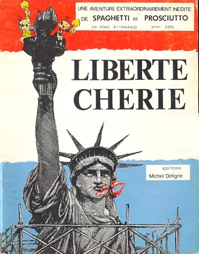 Spaghetti Tome 18 Liberté chérie