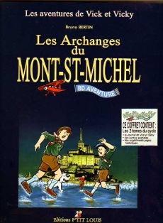 Les aventures de Vick et Vicky Les Archanges du Mont St-Michel