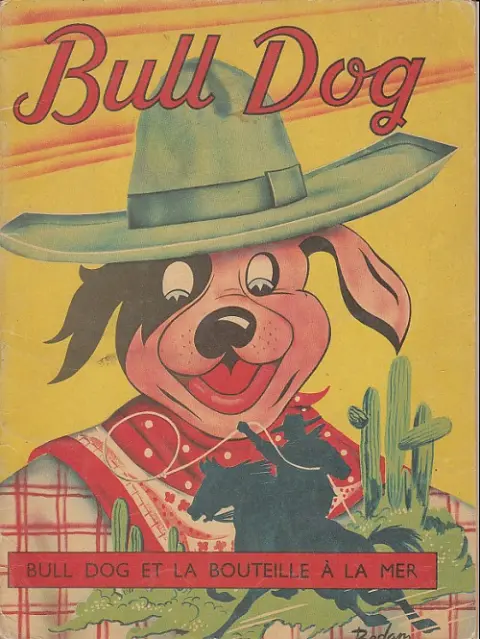 Bull Dog Tome 13 Bull Dog et la bouteille à la mer