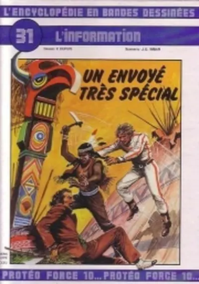 L'Encyclopédie en Bandes Dessinées Tome 31 L'information : un envoyé très spécial