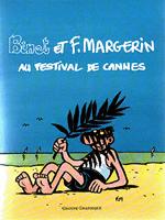 Binet et F. Margerin au festival de Cannes