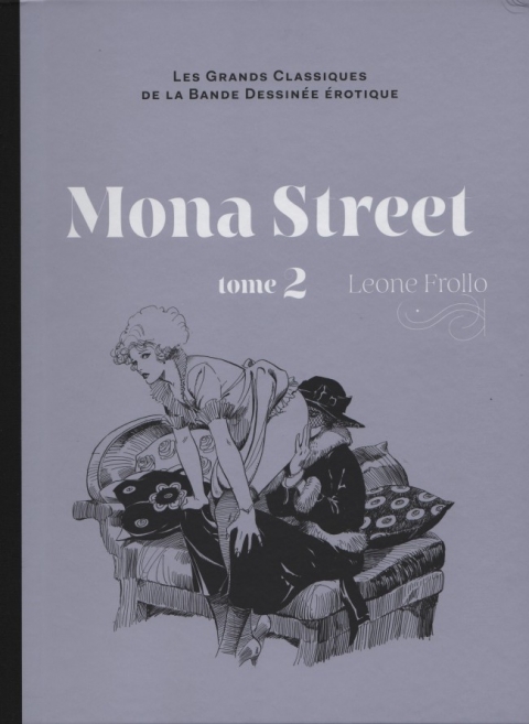 Les Grands Classiques de la Bande Dessinée Érotique - La Collection Tome 25 Mona Street Tome 2