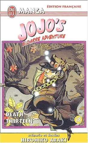 Jojo's Bizarre Adventure Tome 18 Death Thirteen