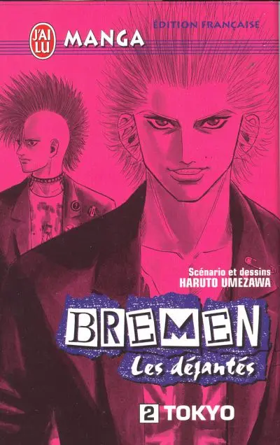 Bremen - Les déjantés Tome 2 Tokyo