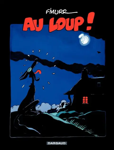 Couverture de l'album Au loup !