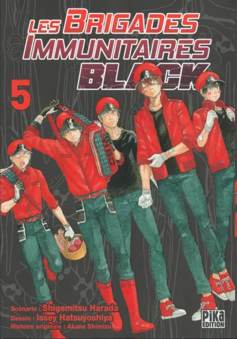Les brigades immunitaires Black 5