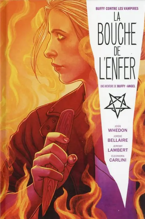 Buffy contre les Vampires : La bouche de l'enfer La bouche de l'enfer