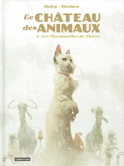 Le Château des animaux Tome 2 Les Marguerites de l'hiver