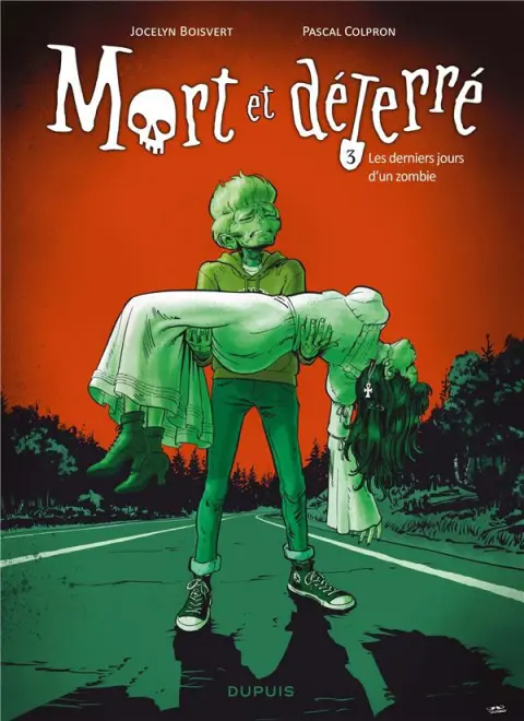 Mort et déterré 3 Les derniers jours d'un zombie