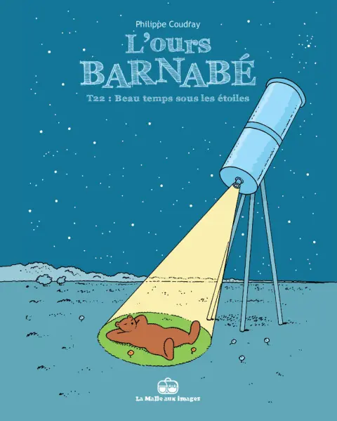 L'Ours Barnabé Tome 22 Beau temps sous les étoiles