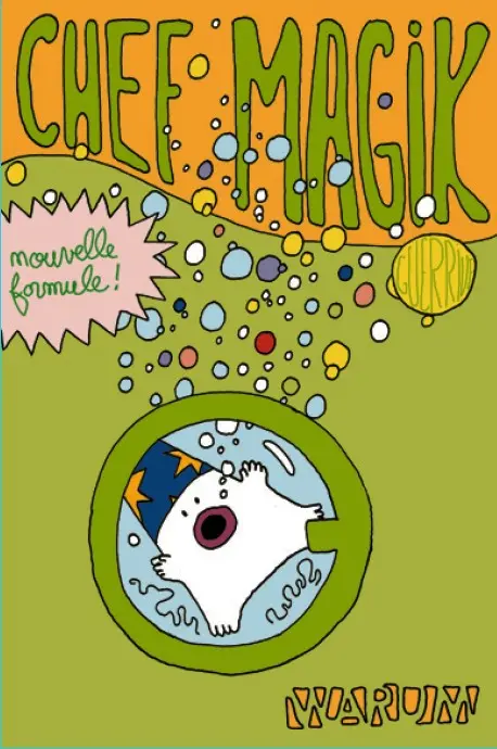 Chef Magik Tome 2 Nouvelle formule !