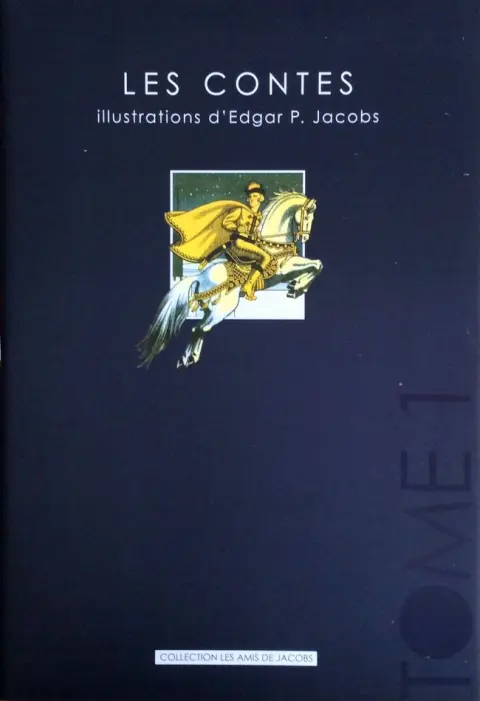 Les Contes - Illustrations d'Edgar P. Jacobs Tome 1