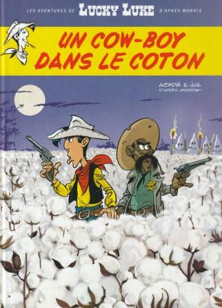 Couverture de l'album Les aventures de Lucky Luke Tome 9 un cow-boy dans le coton