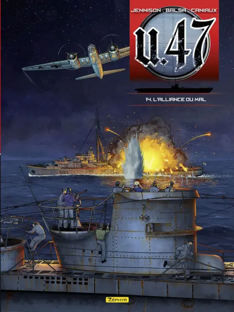 U.47 Tome 14 L'Alliance du mal