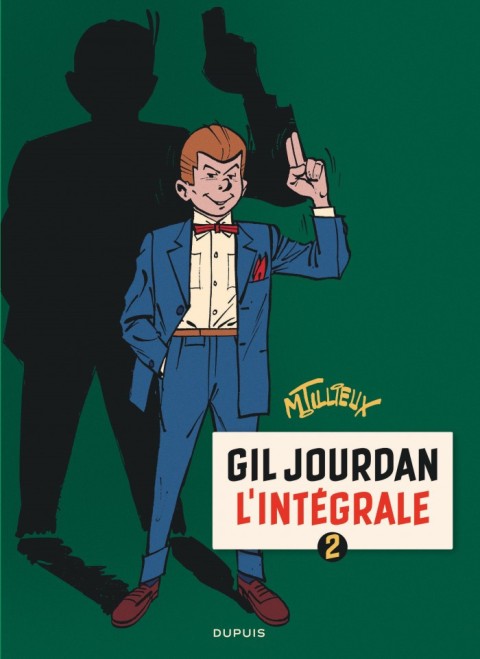 Couverture de l'album Gil Jourdan Intégrale Tome 2 L'intégrale 2