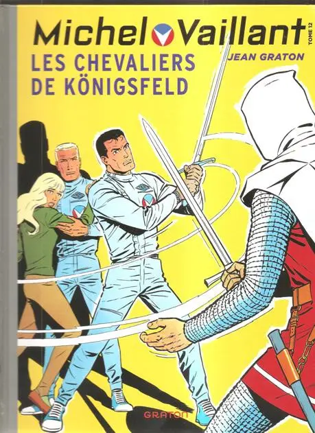 Couverture de l'album Michel Vaillant Tome 12 Les Chevaliers de Königsfeld