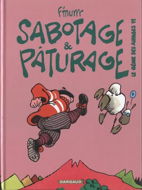 Couverture de l'album Le Génie des Alpages Tome 11 Sabotage & pâturage