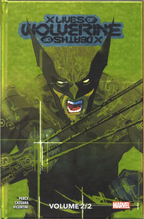 X lives / X deaths of Wolverine Volume 2/2