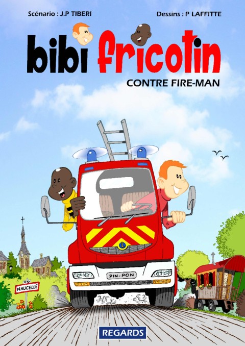 Couverture de l'album Bibi Fricotin Tome 2 Bibi Fricotin contre fire-Man