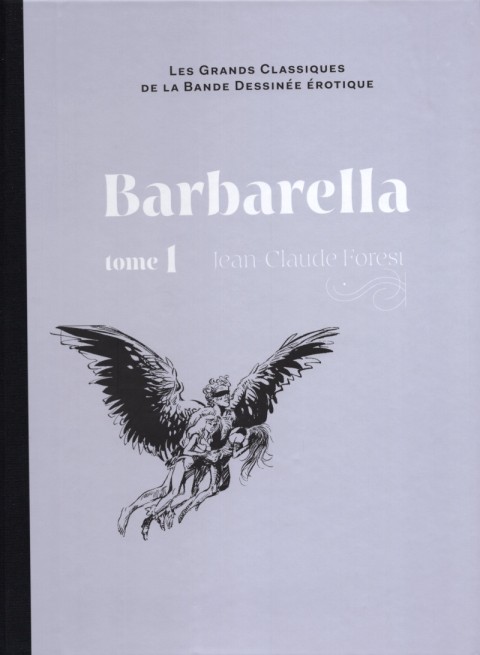 Couverture de l'album Les Grands Classiques de la Bande Dessinée Érotique - La Collection Tome 135 Barbarella - tome 1