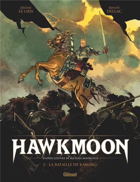 Couverture de l'album Hawkmoon 2 La bataille de Kamarg