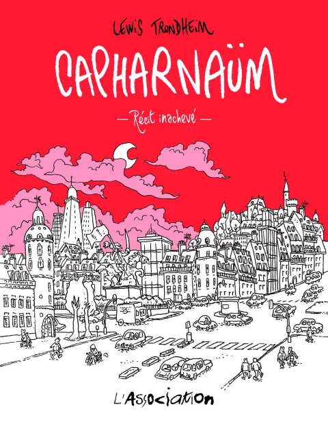 Couverture de l'album Capharnaüm Récit inachevé