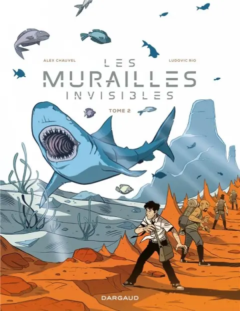 Les murailles invisibles Tome 2