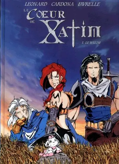 Le Cœur de Xatim Tome 1 Le Wizom