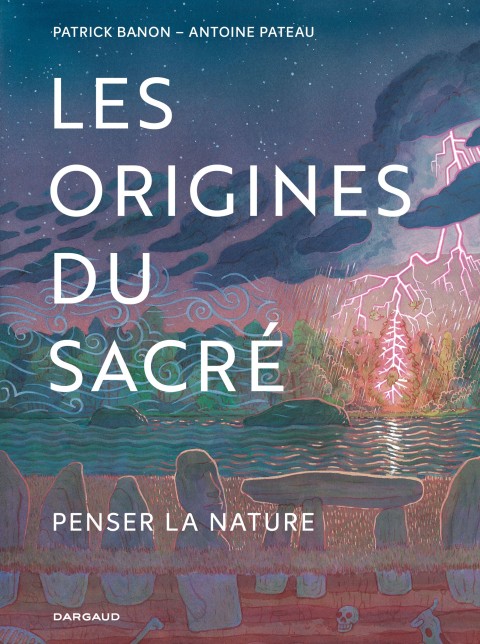 Couverture de l'album Les Origines du sacré Penser la nature