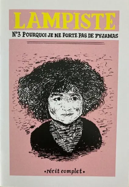 Lampiste N° 3 Pourquoi je ne porte pas de pyjama