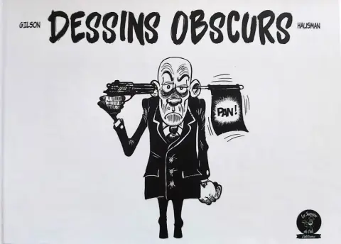 Dessins obscurs