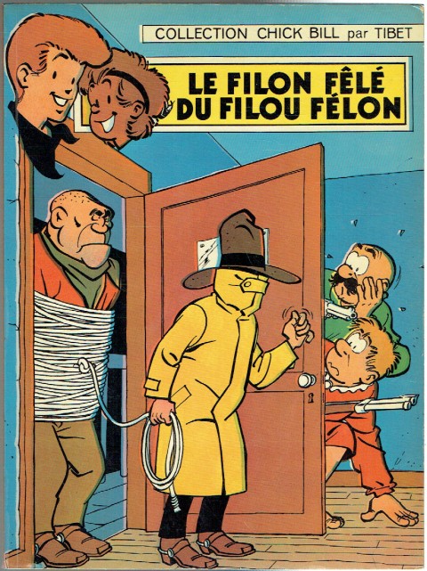 Couverture de l'album Chick Bill Tome 31 Le filon fêlé du filou félon