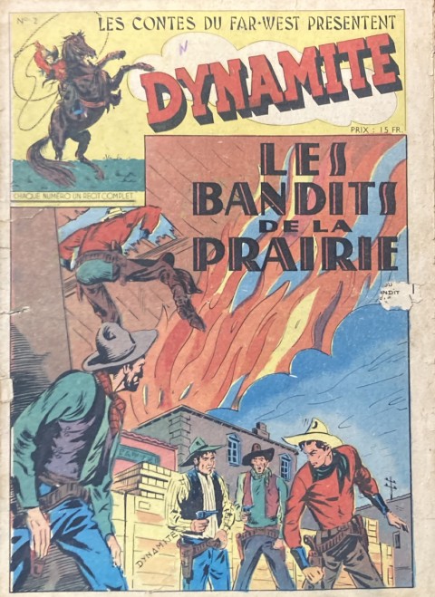 Dynamite N° 2 Les bandits de la prairie