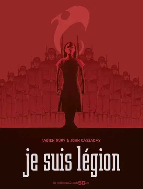 Je suis légion L'intégrale