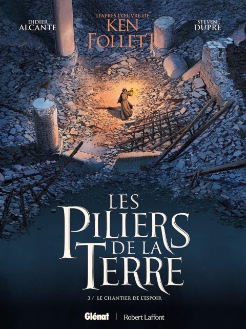 Les piliers de la Terre 3 Le chantier de l'espoir