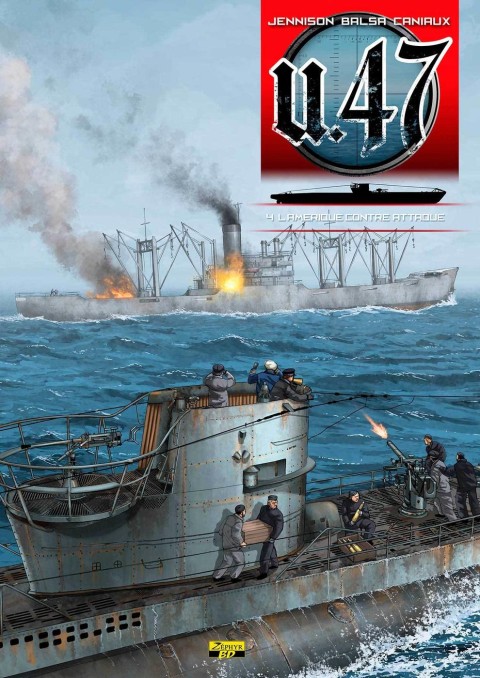 Couverture de l'album U.47 Tome 4 L'Amérique contre-attaque