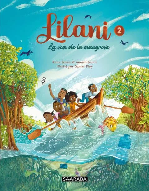 Lilani 2 La voix de la mangrove