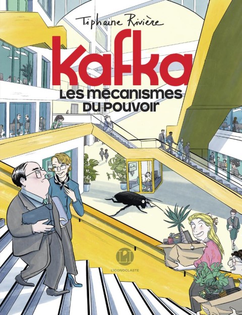 Kafka Les mécanismes du pouvoir