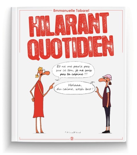 Hilarant quotidien 3 Je ne suis pas ta copine !!!