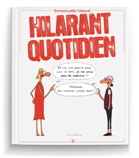 Hilarant quotidien 3 Je ne suis pas ta copine !!!