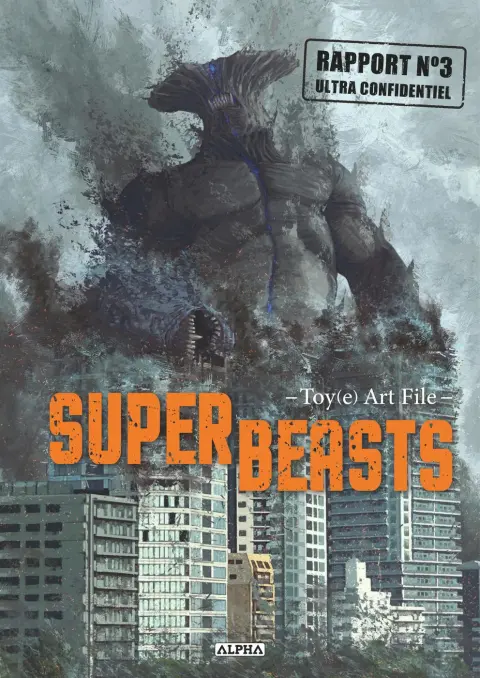 Superbeasts Rapport n°3