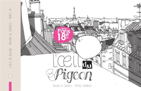 L'Œil du pigeon - Balade de croquis dans Paris 18e arr.