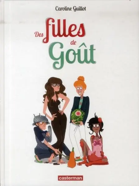 Des filles de goût