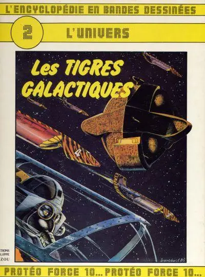L'Encyclopédie en Bandes Dessinées Tome 2 Les tigres galactiques