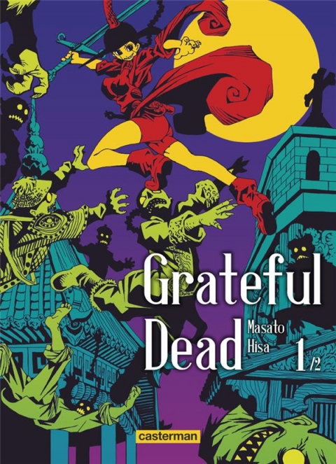 Couverture de l'album Grateful dead Tome 1/2