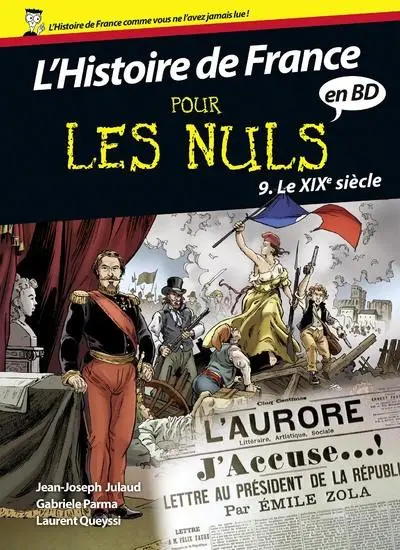 L'Histoire de France pour les nuls Tome 9 Le XIXe siècle
